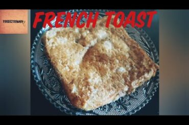 French Toast // Breakfast Recipe