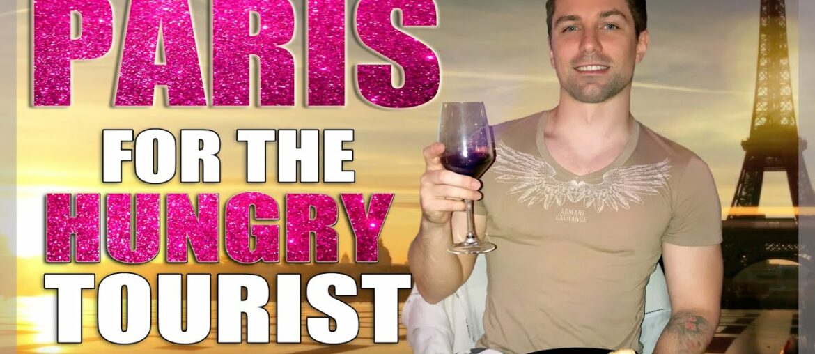 A Tasty Guide to Food in Paris for Hungry Tourists A Tasty Guide to Food in Paris for Hungry Tourists