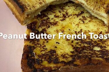 Samia Food Diaries | Peanut Butter French Toast Recipe
