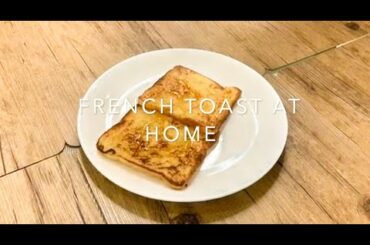 FRENCH TOAST WITH HONEY | RECIPE
