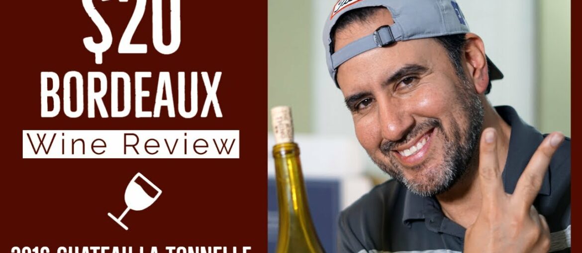 $20 Bordeaux Wine Review – 2016 Chateau La Tonnelle (Haut Medoc) $20 Bordeaux Wine Review - 2016 Chateau La Tonnelle (Haut Medoc)