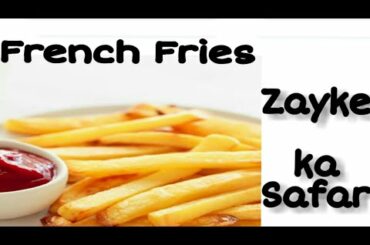 French fries 😊 Recipe by Zayke Ka Safar