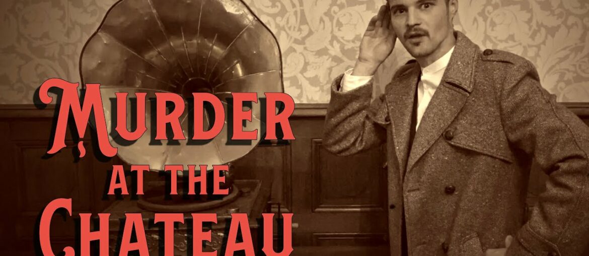 Murder at the Chateau – Restoring a 1920s Masterpiece. Murder at the Chateau - Restoring a 1920s Masterpiece.