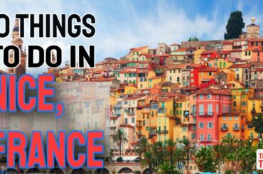 10 Things To Do in Nice, France with the Kids!