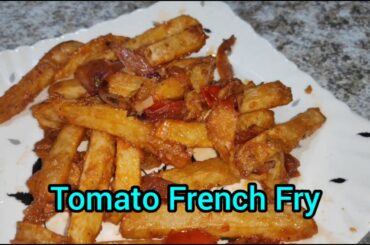 খুব সহজেই বানিয়ে ফেলুন এই সুন্দর খাবারটি || Tomato French Fry || Easy Recipe