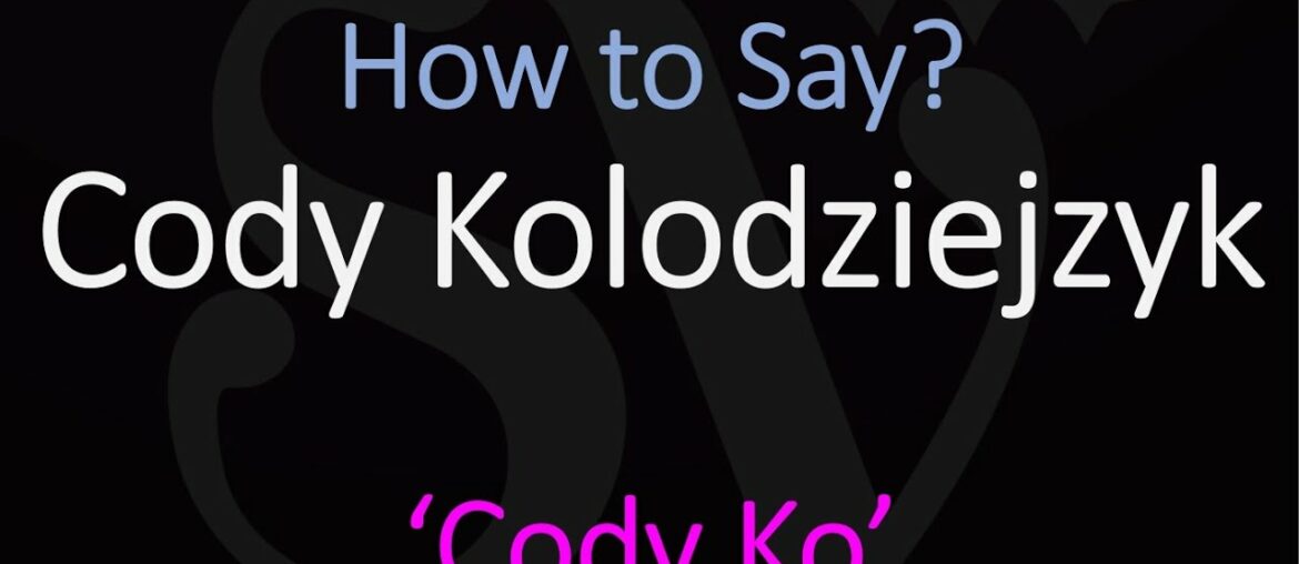How to Pronounce Cody Ko's Last Name? | Cody Kolodziejzyk Pronunciation