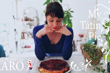 French apple tatin tart recipe - Planet of Caro 🌵