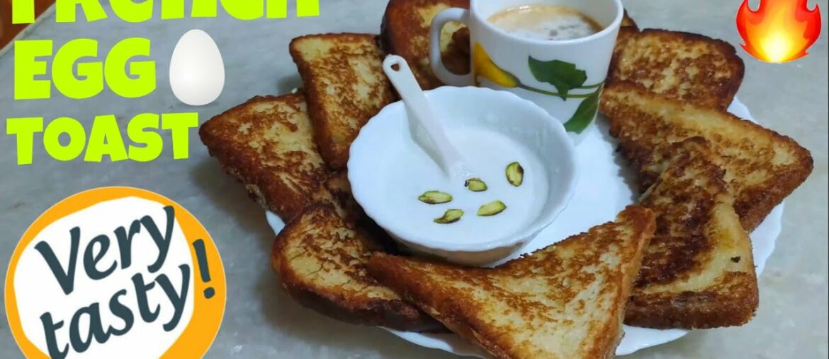 French Egg 🥚 toast फ्रेंच एग टोस्ट (simple & easy recipe) 🔥🔥🔥