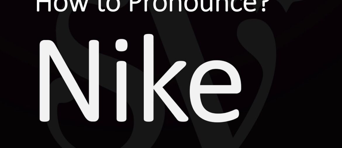 How to Pronounce Nike? (CORRECTLY)