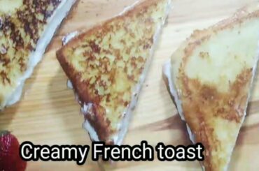 Creamy French toast quick and easy recipe (French toast recipe by fashion and rasturant) 2020