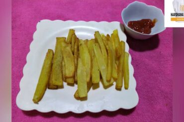 French Fries || potato fry || French Fry || lockdown recipes