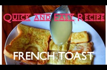 French Toast For Breakfast | Quick and Easy Recipe
