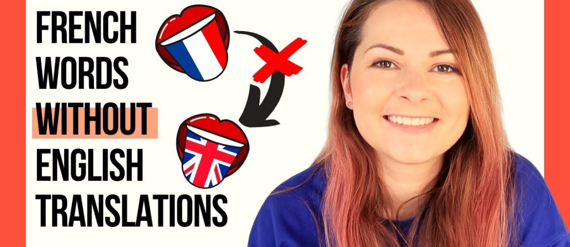 12 French words that DON'T exist in English | Untranslatable French Words with No English Equivalent 12 French words that DON'T exist in English | Untranslatable French Words with No English Equivalent