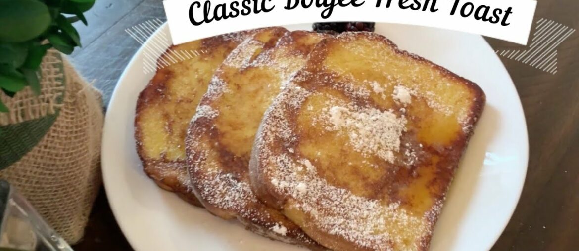 Classic Boujee French Toast made simple! Quick and Easy recipe!