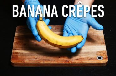 BANANA Crepe | How to make sweet french crepes with Banana Recipe | ASMR