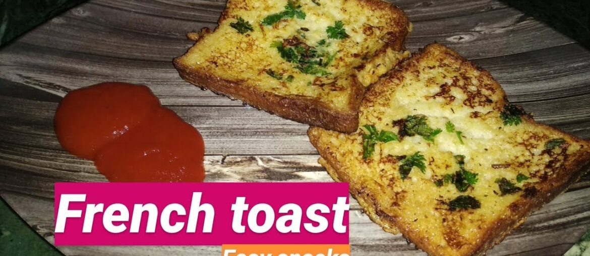 French Toast | Quick and Easy Recipe French Toast | Quick and Easy Recipe