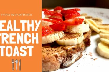 HEALTHY FRENCH TOAST NO OVEN | BREAKFAST IDEAS | EASY RECIPE | 5 MINUTES BREAKFAST | QUICK RECIPE