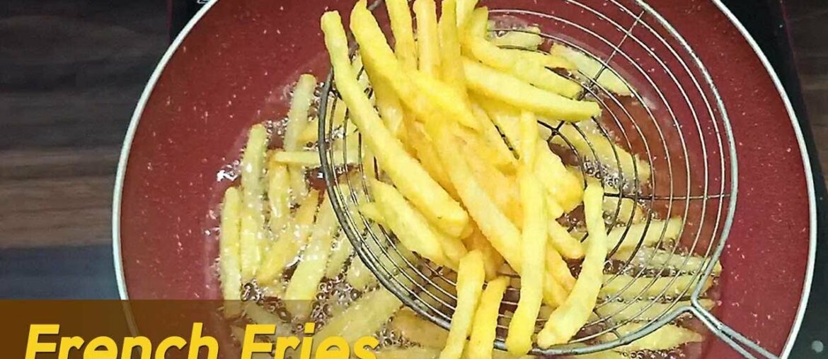 फ्रेंच फ्राइज बनाने का आसान तरीका | French Fries Recipe | Naomi Recipes