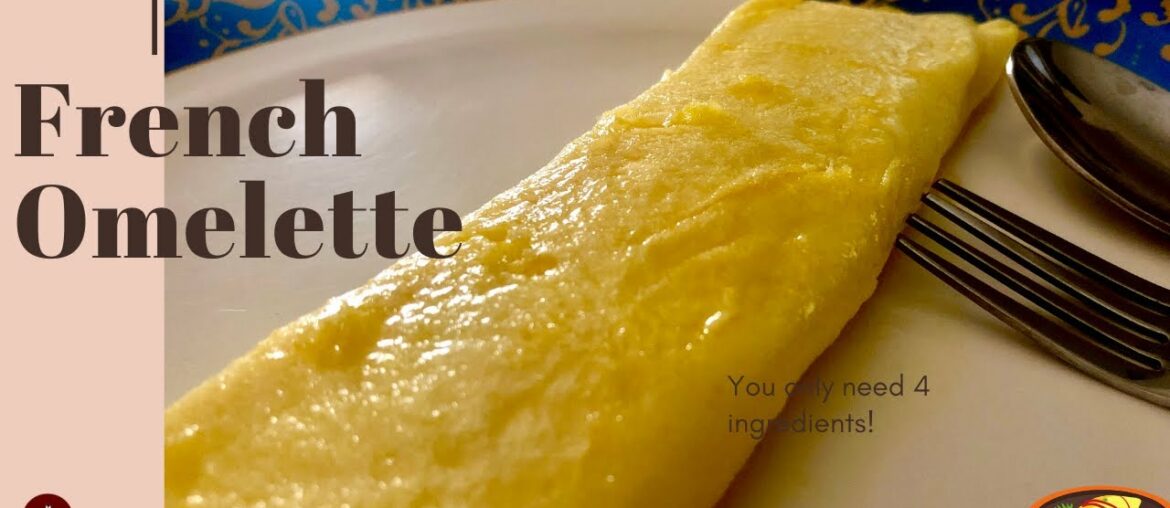 French Omelette | Easy Breakfast Recipe | Keto Diet Recipe French Omelette | Easy Breakfast Recipe | Keto Diet Recipe