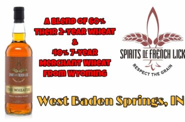 Spirits of French Lick - The Wheater Whiskey Review