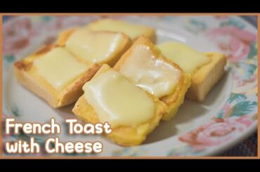 How to make french toast with cheese recipe - Easy cheesy merienda