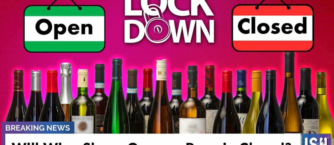 Will Wine Shops Open or Remain Closed?