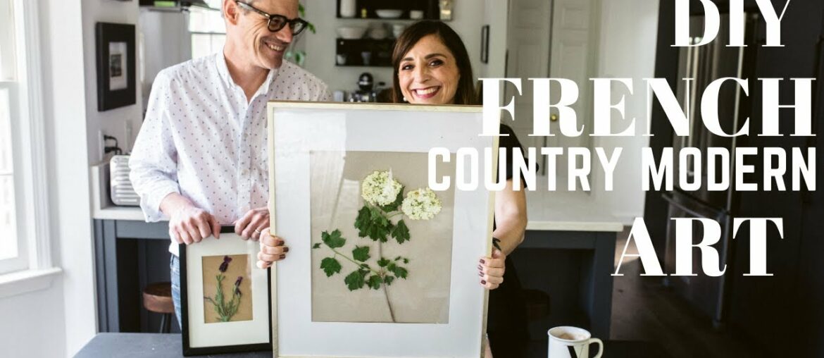 ART You will LOVE making! French Country Modern DIY ART!