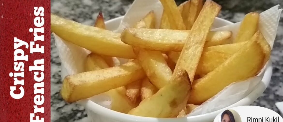 ঘৰতে বনালো French Fries Recipe / Crispy French Fries / Homemade French Fries