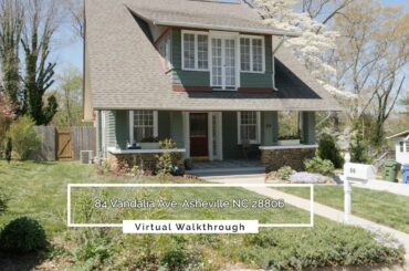 Virtual Walkthrough - 84 Vandalia Ave, Asheville NC 28806