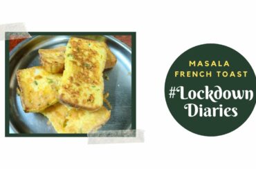 Masala French Toast | #LockdownDiaries | Chef Jaaie | #TeamAtHome | Sanjeev Kapoor Khazana