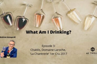 What am I drinking? With Andrew Azzopardi of NO.12 Fine Wines and Provisions