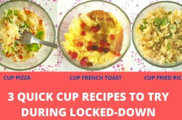 3 EASY CUP RECIPES | FRENCH TOAST | CUP PIZZA | CUP FRIED RICE