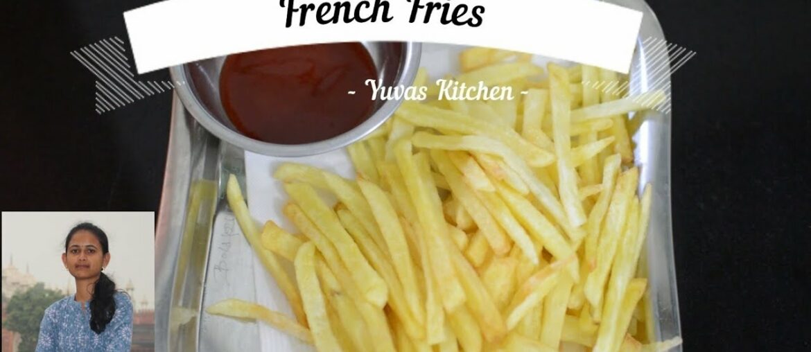 Crispy French Fries Recipe | Homemade Perfect French Fries | One ingredient  Recipe with Potato
