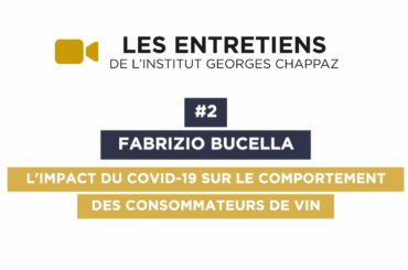 #2 Fabrizio Bucella Impact de l’épidémie de coronavirus sur le comportement des consommateurs de vin