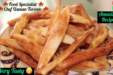 French Fries | Crispy French Fries | How to make | Complete Recipe by Chef Usman Toronto Episode 66