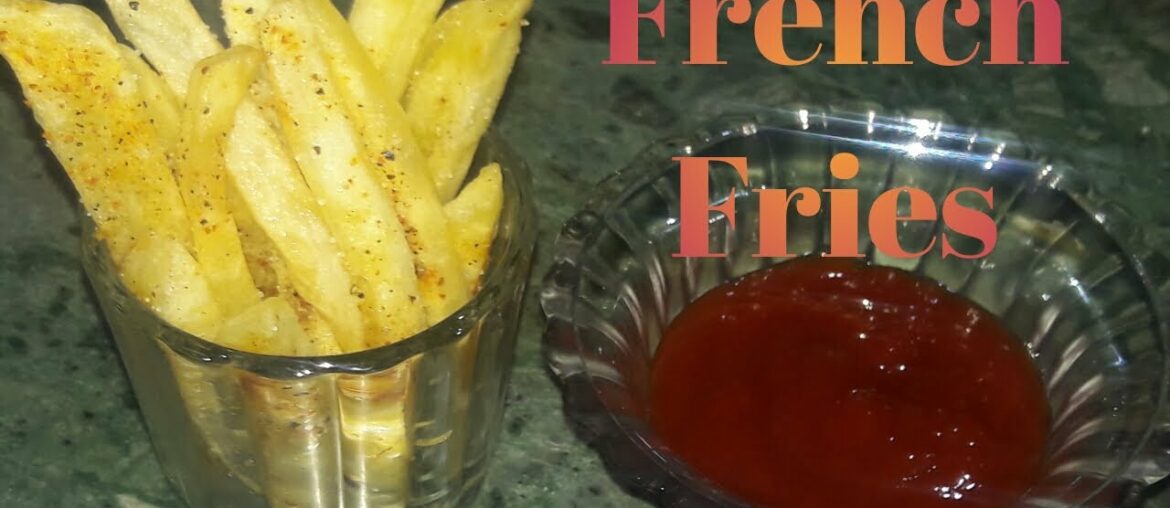 French Fries Recipe I Crispy french fries at home