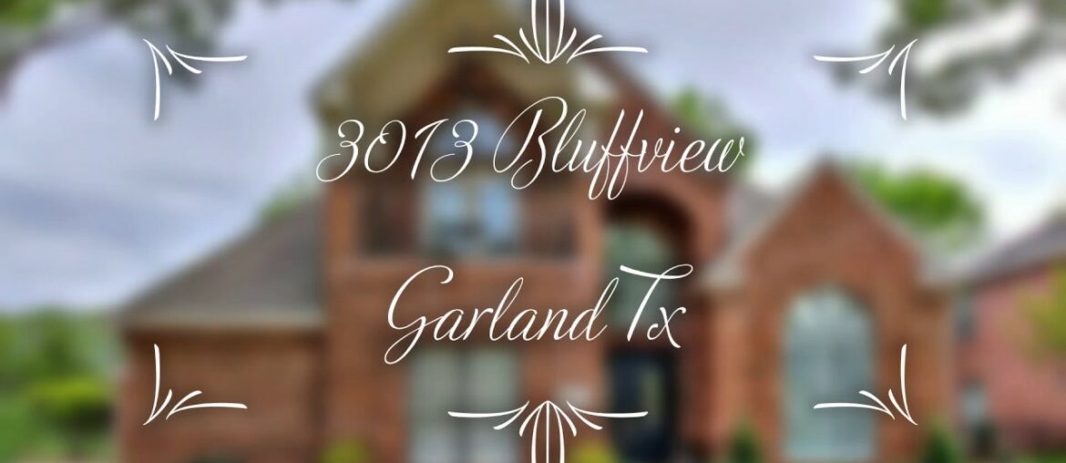 3014 Bluffview Garland TX 3014 Bluffview Garland TX