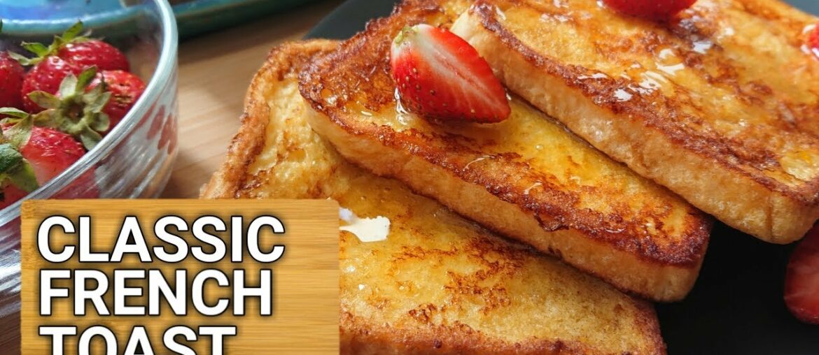 CLASSIC FRENCH TOAST RECIPE PINOY | HOW TO MAKE FRENCH TOAST USING LOAF BREAD CLASSIC FRENCH TOAST RECIPE PINOY | HOW TO MAKE FRENCH TOAST USING LOAF BREAD