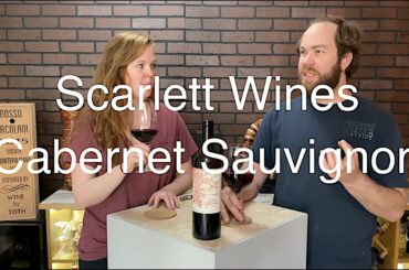 Tasting Wine reviews Scarlett Wines Cabernet Sauvignon