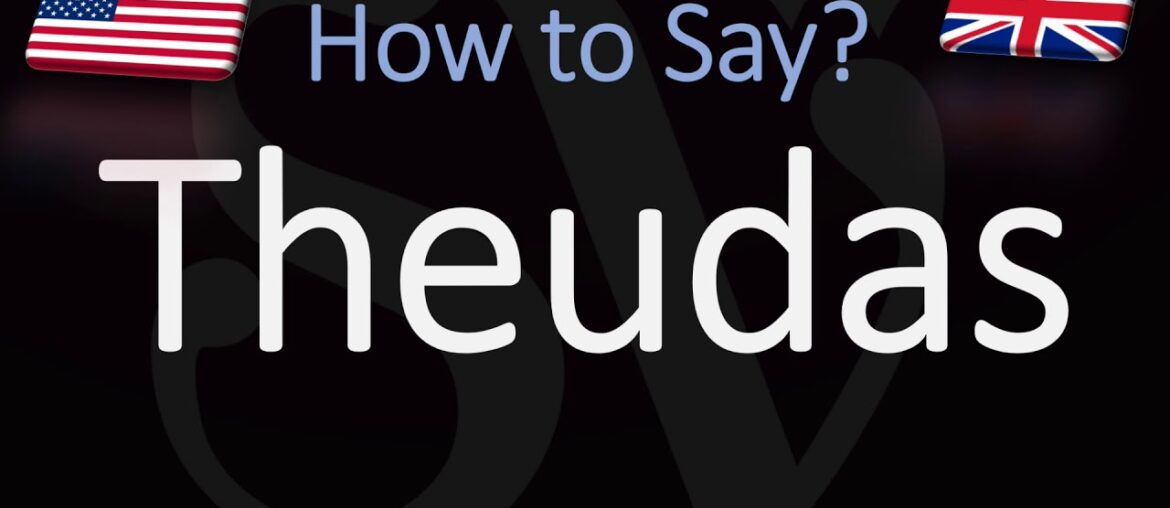 How to Pronounce Theudas? (CORRECTLY) How to Pronounce Theudas? (CORRECTLY)