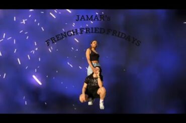 FRENCH FRIED FRIDAYS S1.E1.