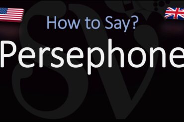 How to Pronounce Persephone? (CORRECTLY) English, American Name Pronunciation