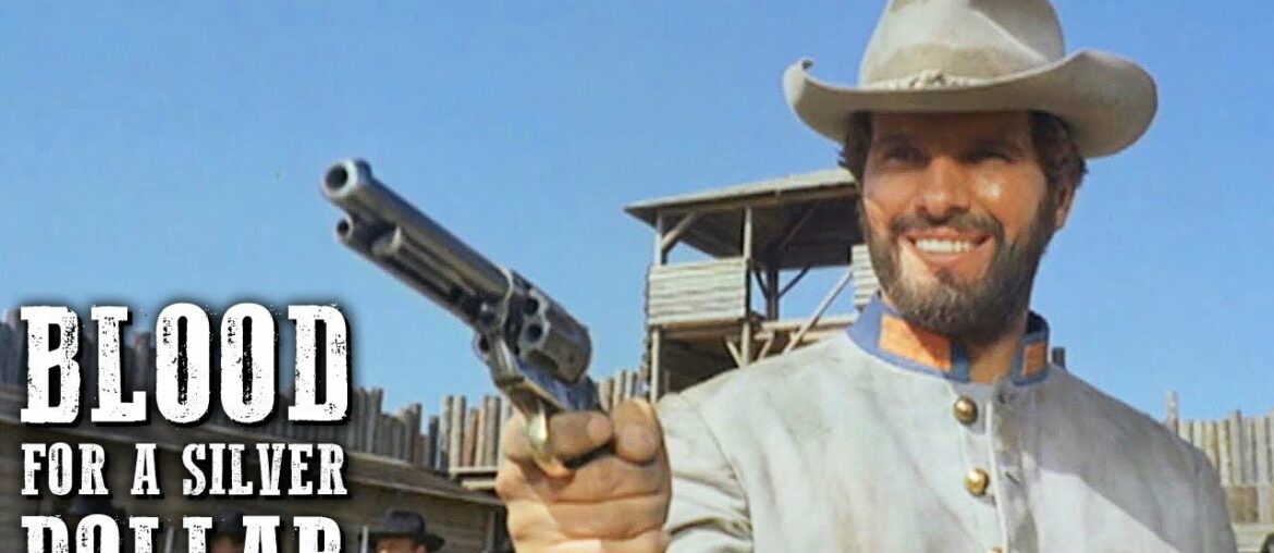 Blood for a Silver Dollar | WESTERN MOVIE | Wild West | Free Movie on YouTube | Full Movie