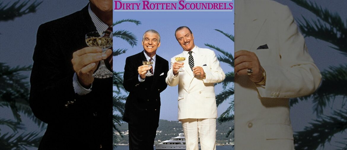 Dirty Rotten Scoundrels