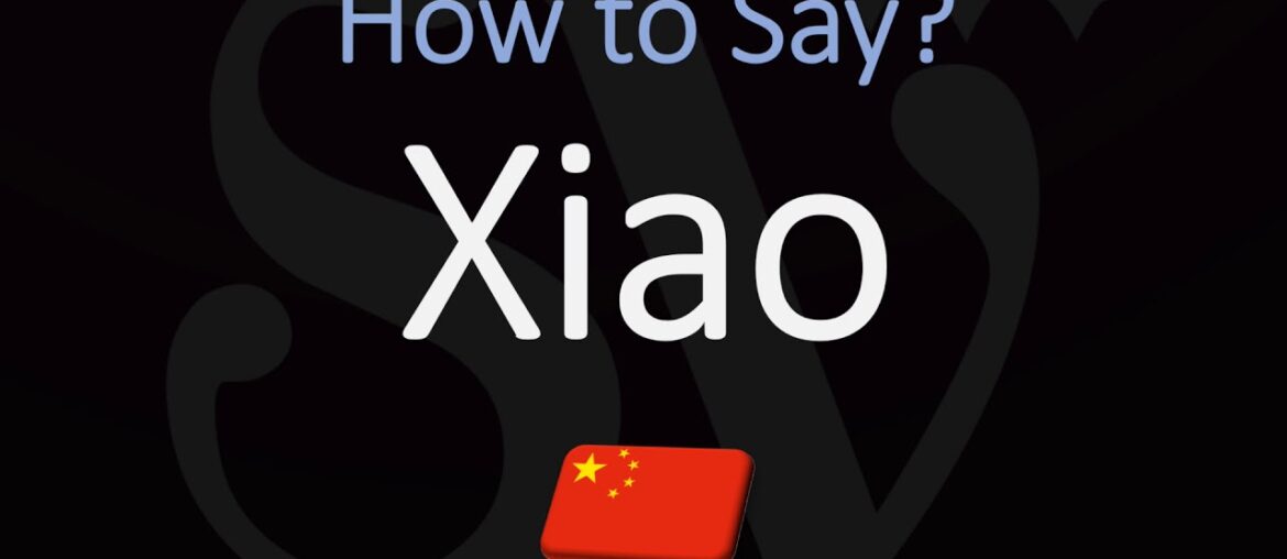 How to Pronounce Xiao? (CORRECTLY) Chinese Pronunciation How to Pronounce Xiao? (CORRECTLY) Chinese Pronunciation