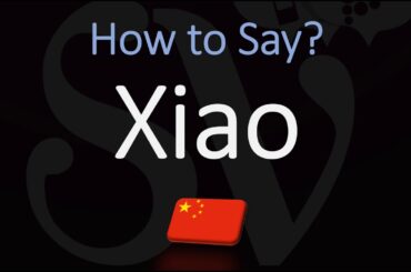 How to Pronounce Xiao? (CORRECTLY) Chinese Pronunciation