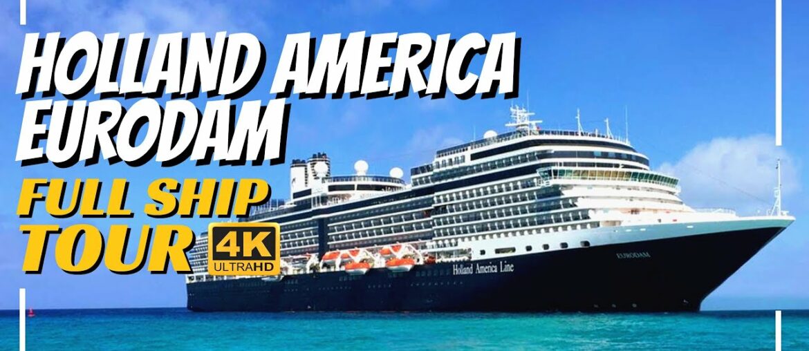Holland America Eurodam | Full Ship Walkthrough Tour & Review | 4K | All Public Spaces | 2020 Holland America Eurodam | Full Ship Walkthrough Tour & Review | 4K | All Public Spaces | 2020