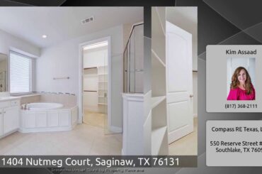 1404 Nutmeg Court, Saginaw, TX 76131