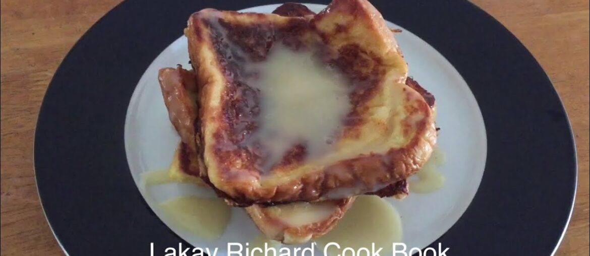 Easy and Quick French Toast Recipe