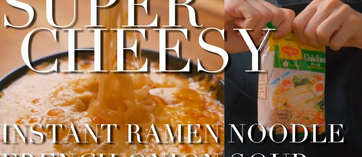 SUPER CHEESY French Onion Instant Ramen Noodle Recipe SUPER CHEESY French Onion Instant Ramen Noodle Recipe